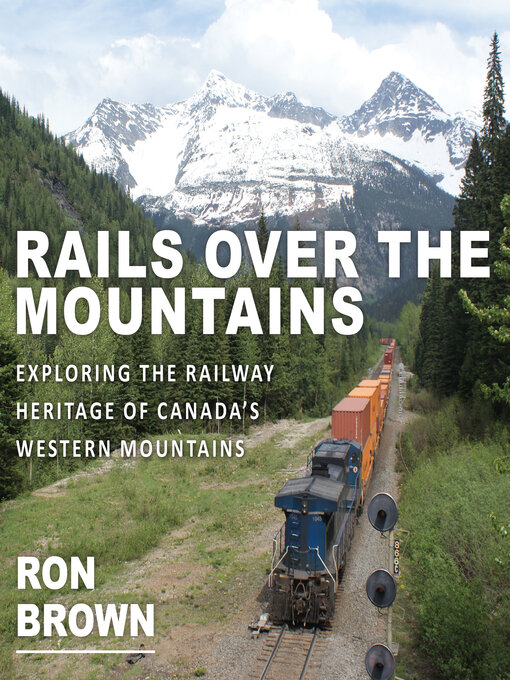Title details for Rails Over the Mountains by Ron Brown - Available
